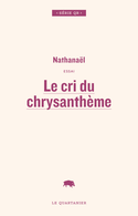 Cri du chrysanthème (Le)